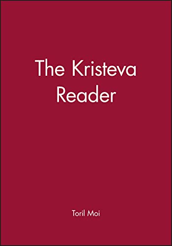 The Kristeva Reader (Blackwell Readers) von Wiley-Blackwell